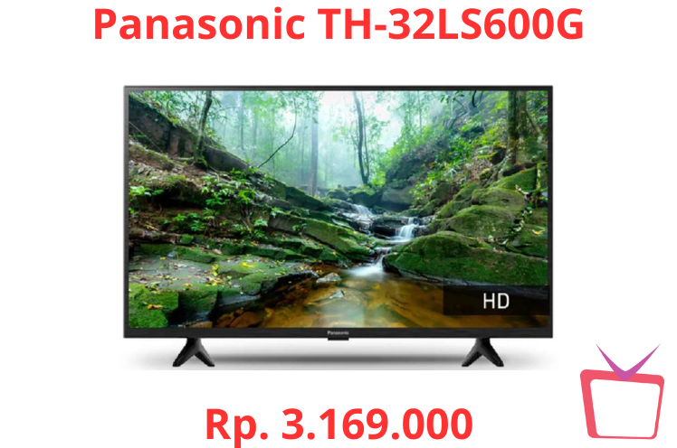 Panasonic TH-32LS600G "32 Inci" - Review Spesifikasi & Harga