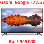 Xiaomi Google TV A 32 | Review Spesifikasi, Harga & Fitur